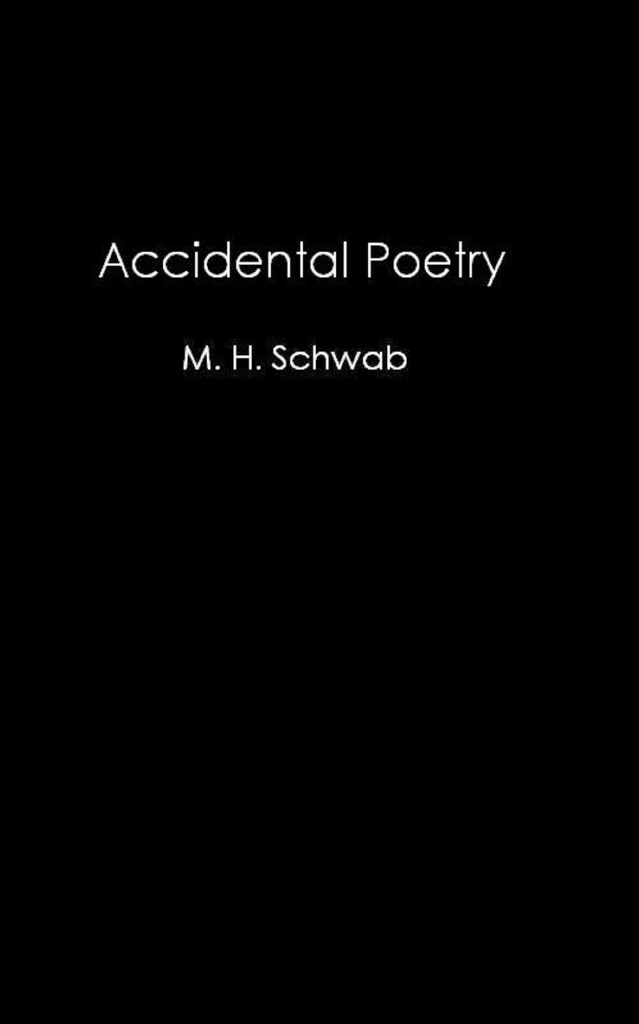 Accidental Poetry