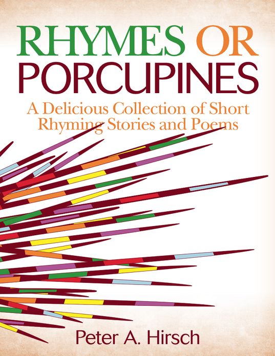 Rhymes or Porcupines