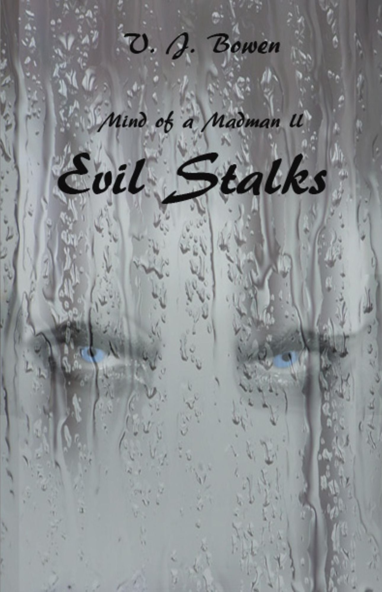 Mind of a Madman II Evil Stalks