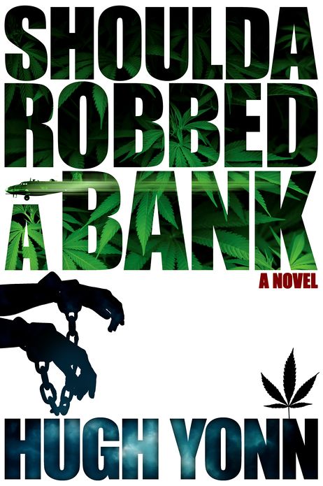 Shoulda Robbed a Bank