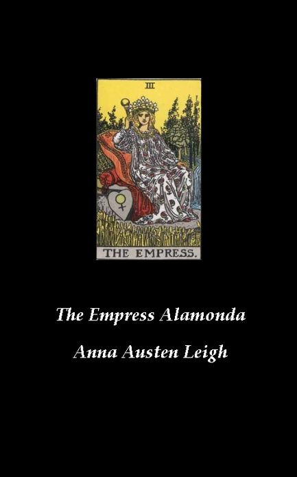 The Empress Alamonda