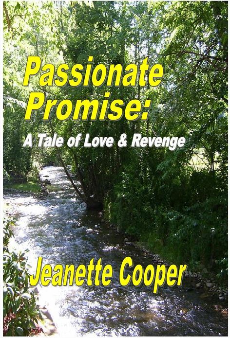 Passionate Promise: A Tale of Love and Revenge