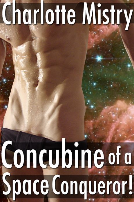 Concubine of a Space Conqueror!