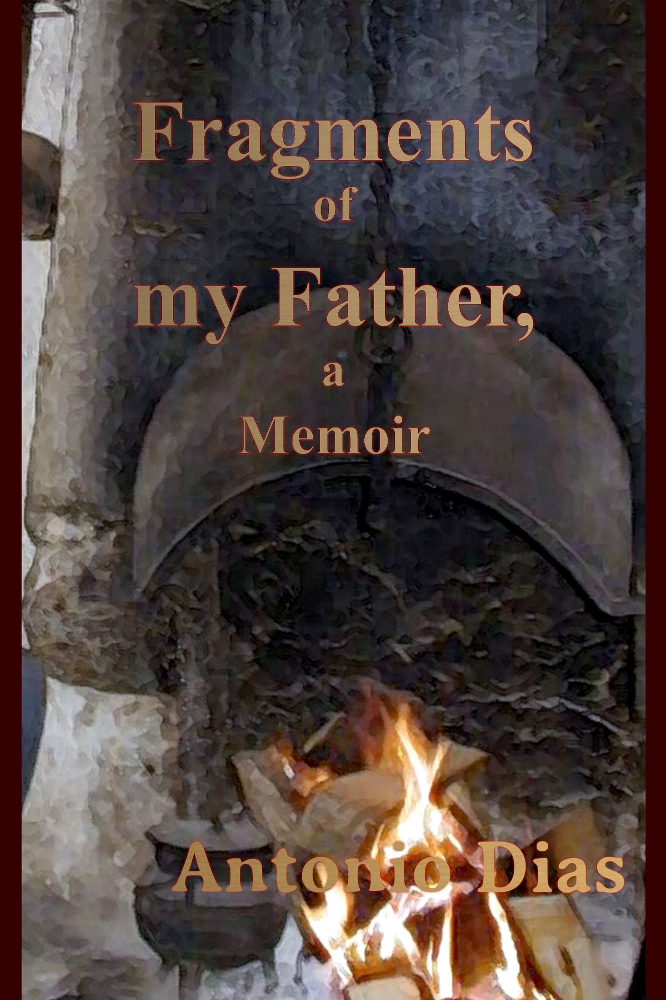 Fragments of my Father, a memoir
