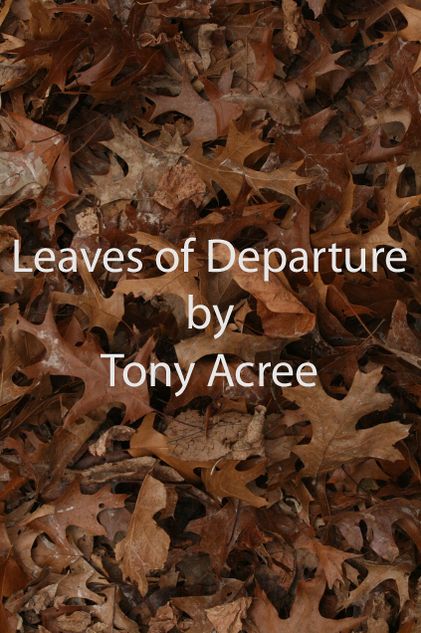 The Leaves of Departure