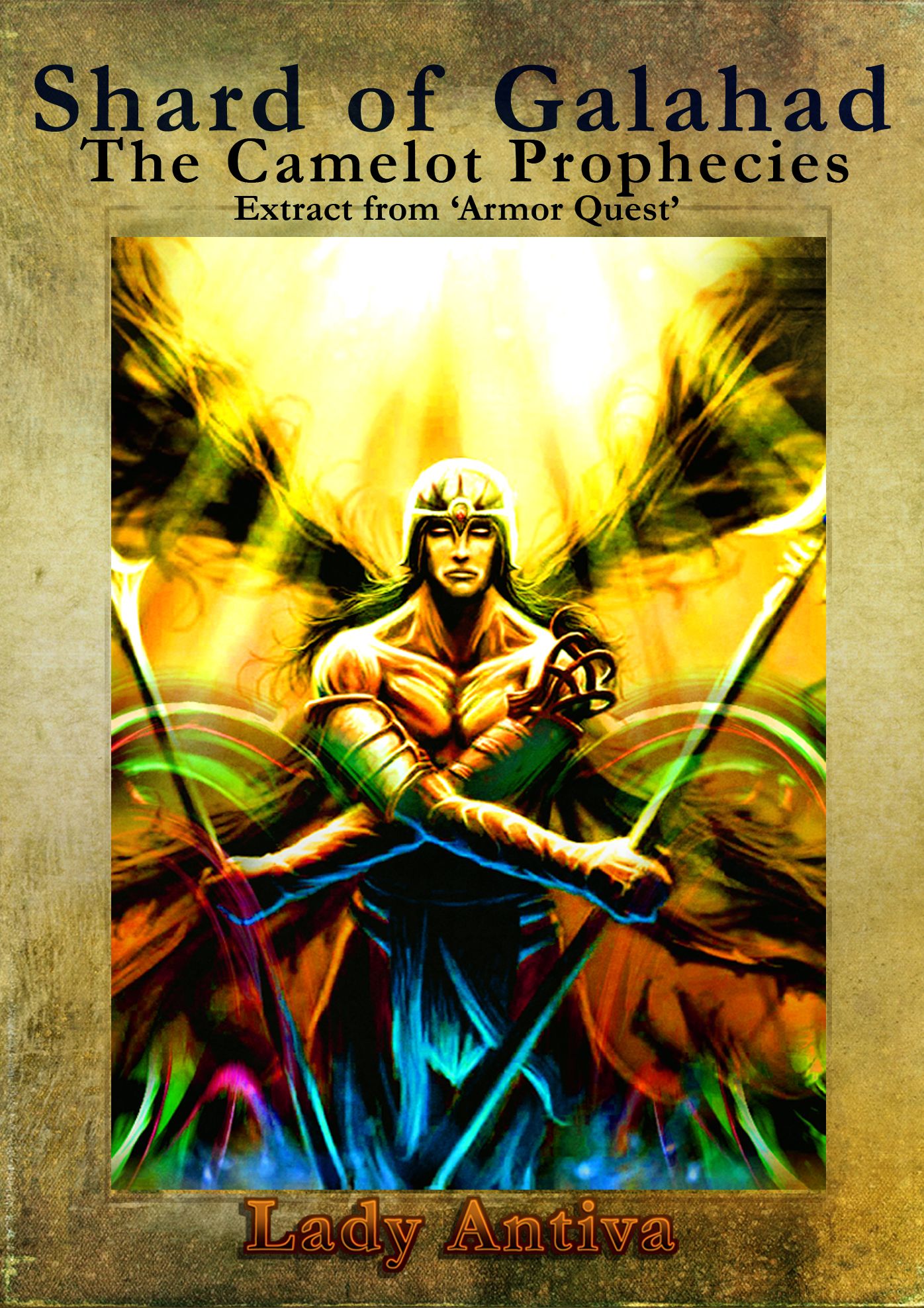 Shard of Galahad: The Camelot Prophecies