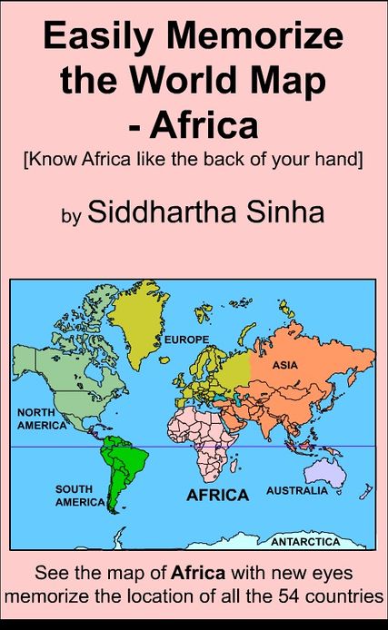 Easily Memorize the World Map: Africa