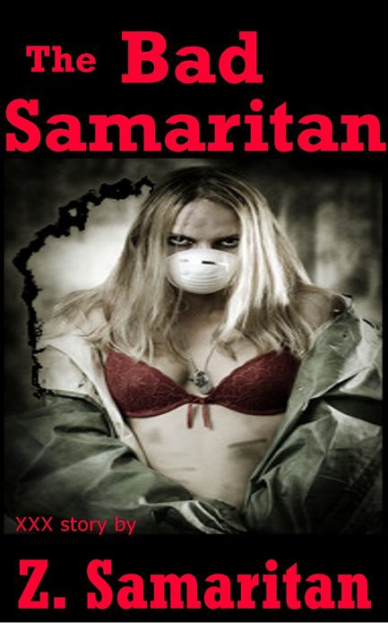 The Bad Samaritan