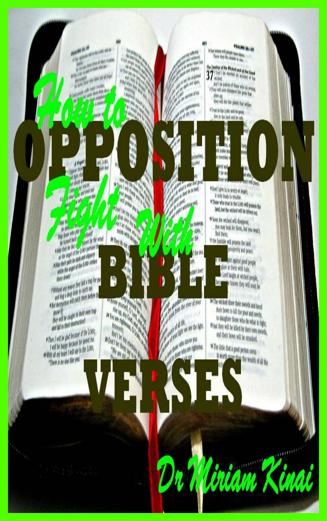 How to Fight Opposition with Bible Verses
