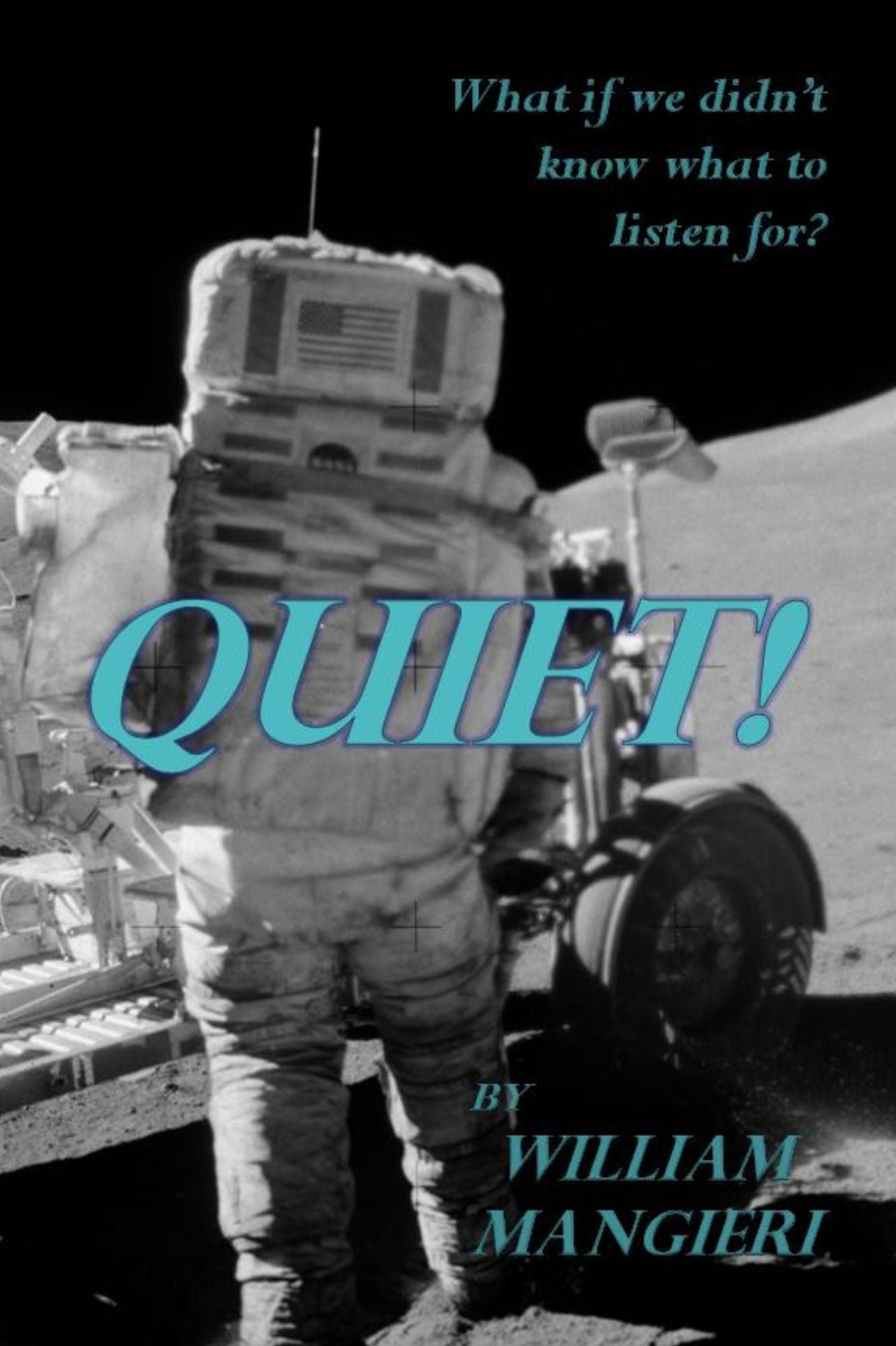 Quiet!