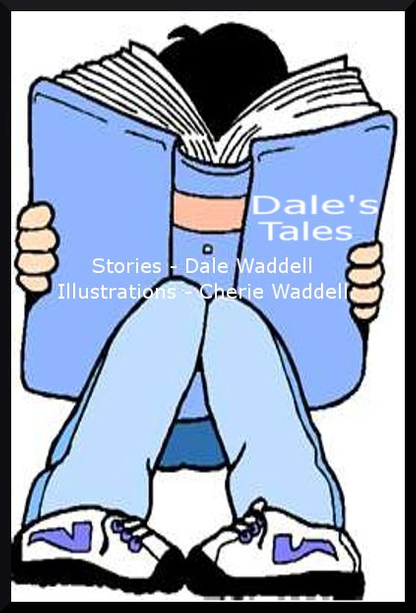 Dale's Tales