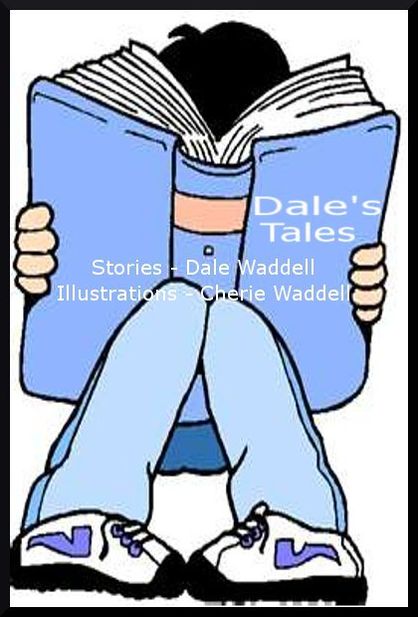 Dale's Tales