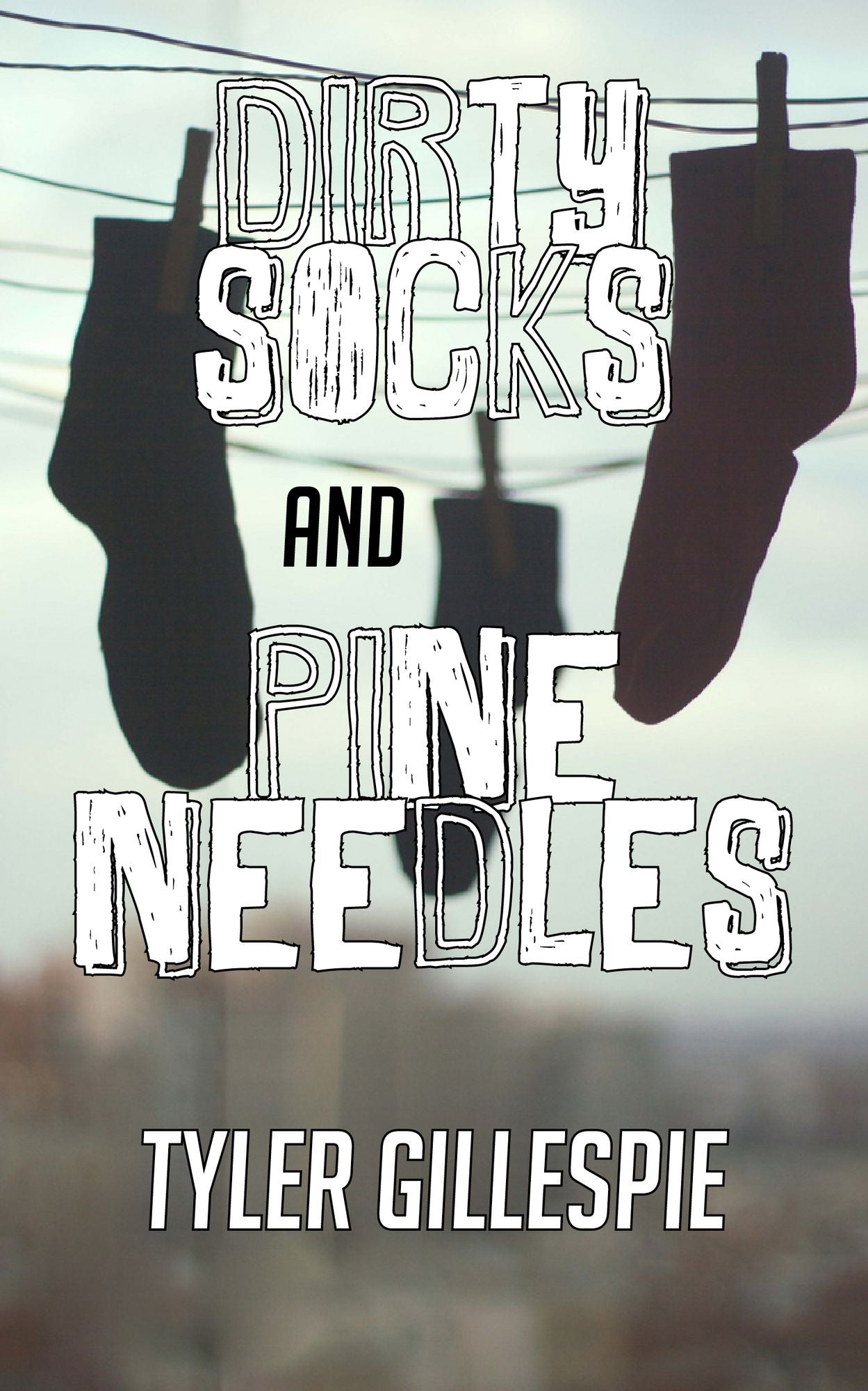 Dirty Socks and Pine Needles: An SRP eBook Single