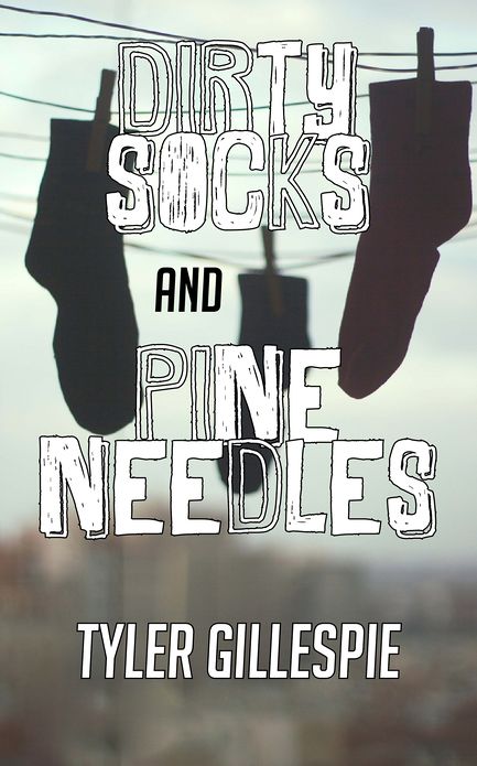 Dirty Socks and Pine Needles: An SRP eBook Single