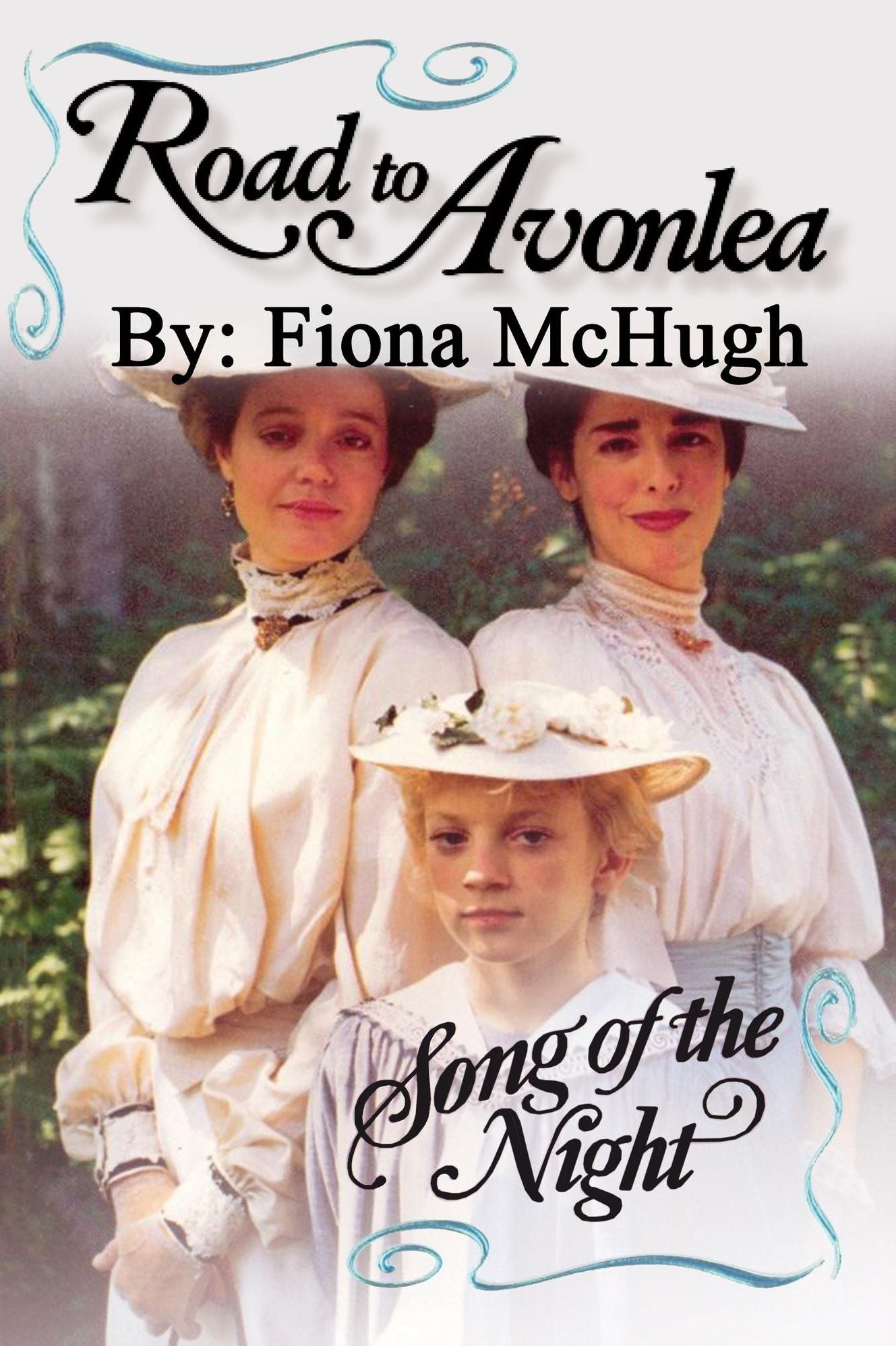 Road to Avonlea: Song of the Night