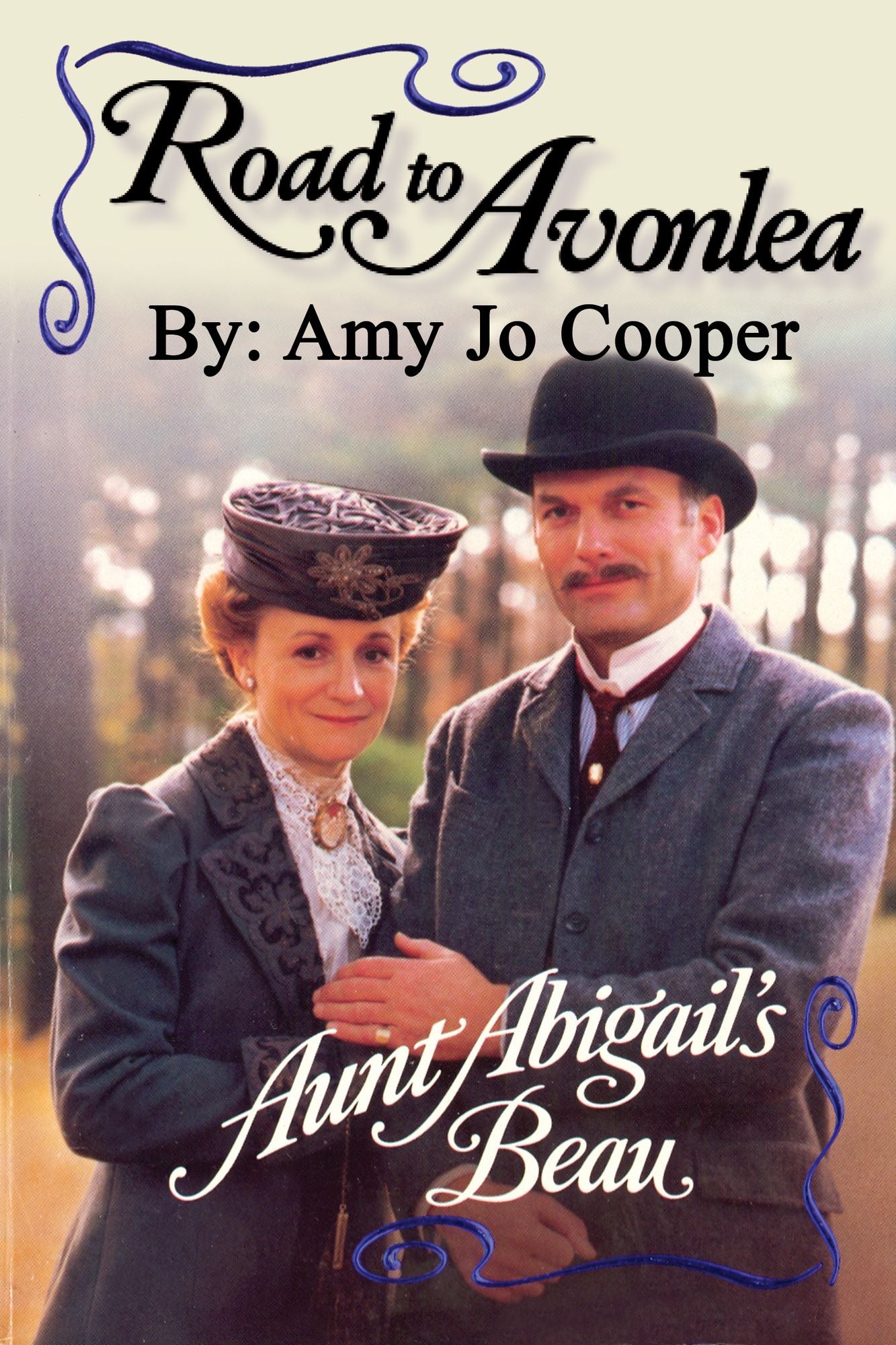Road to Avonlea: Aunt Abigail's Beau