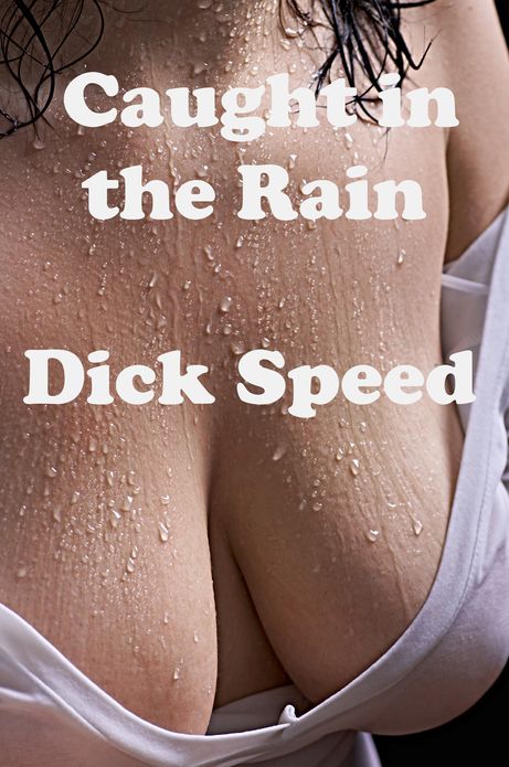 Caught in the Rain