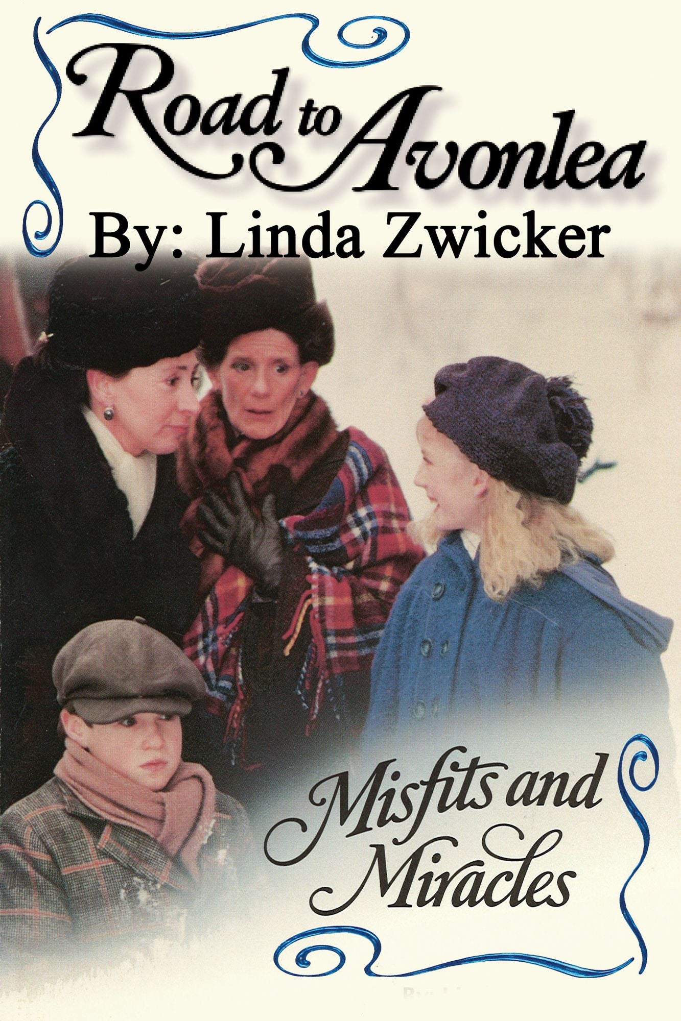 Road to Avonlea: Misfits and Miracles