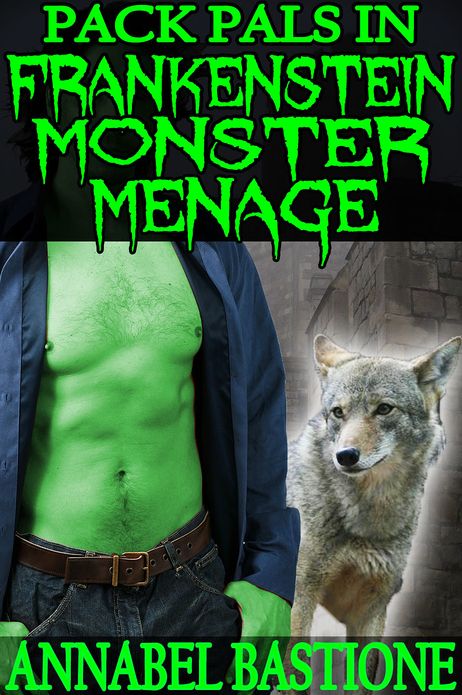 Pack Pals in Frankenstein Monster Menage: MMM Paranormal Monster Erotica