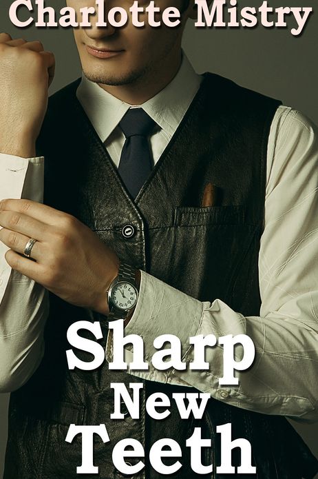 Sharp New Teeth (Vampire Gangsters #2)