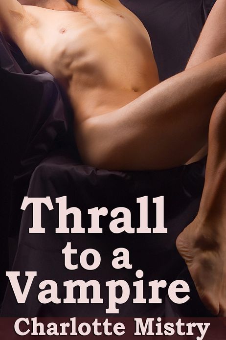 Thrall to a Vampire (Vampire Gangsters #3)