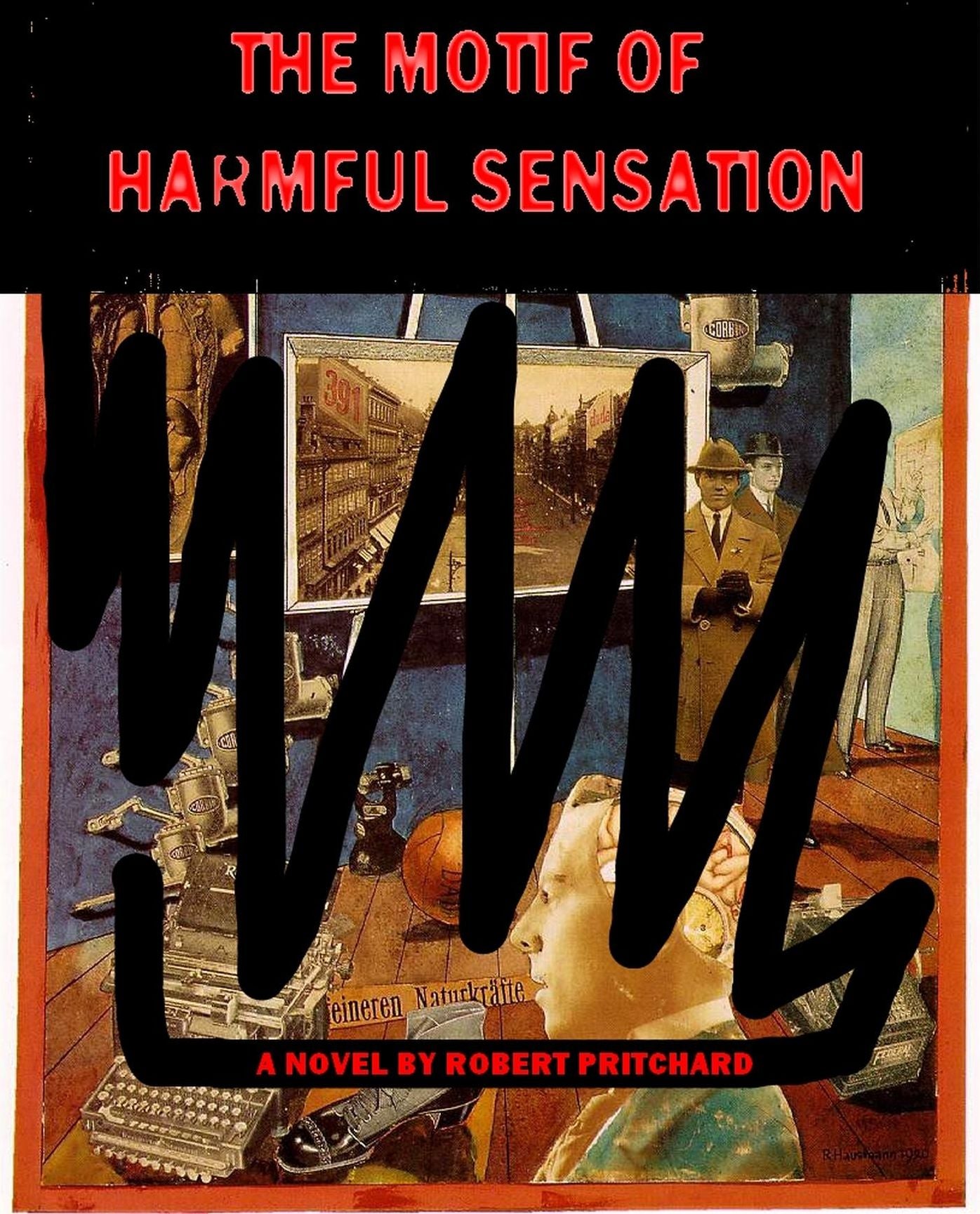 The Motif of Harmful Sensation