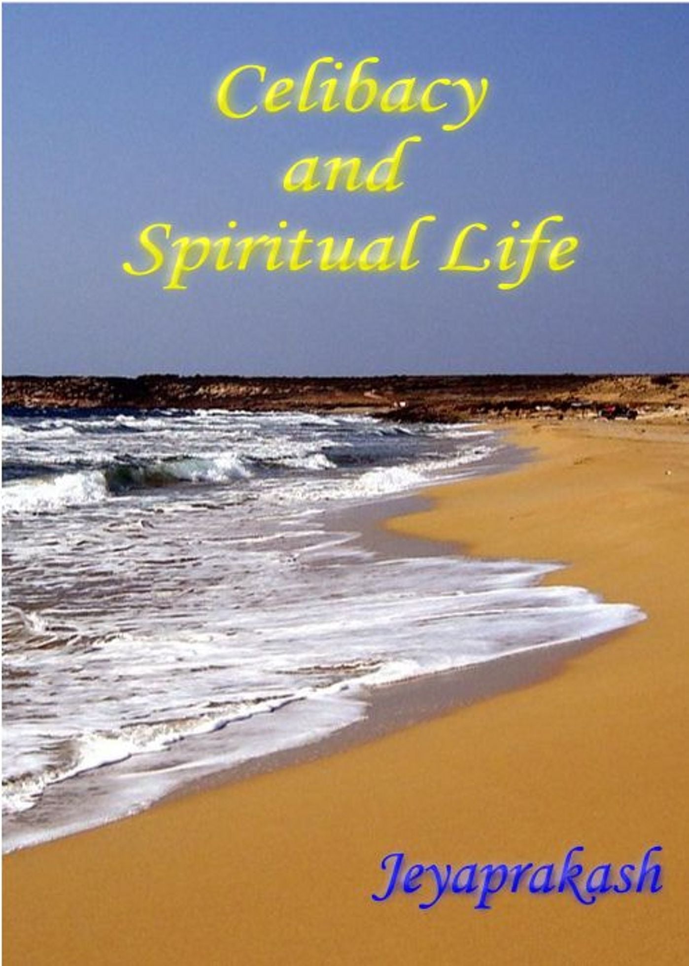 Celibacy and Spiritual Life