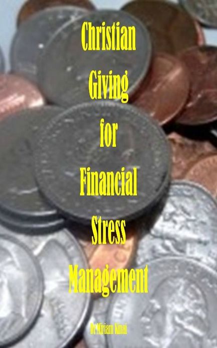 Christian Giving For Financial Stress Management