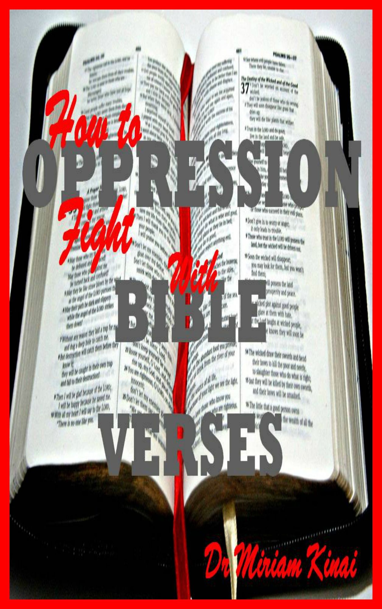How to Fight Oppression with Bible Verses