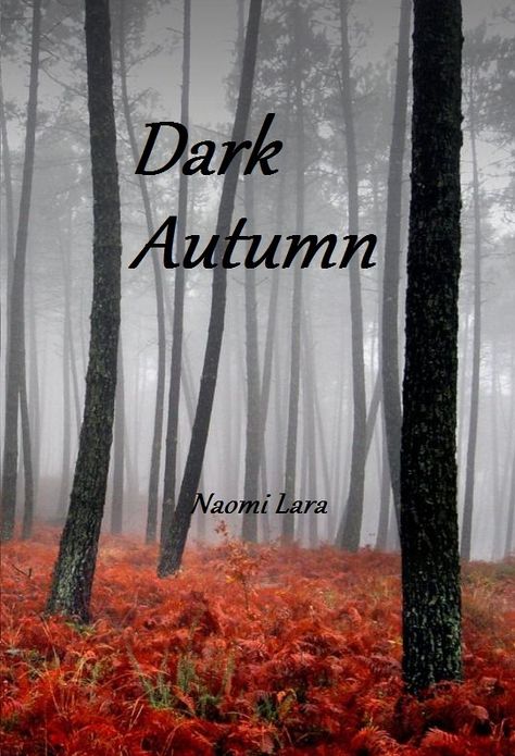Dark Autumn (Book 2 of the Caelli Rivers series)
