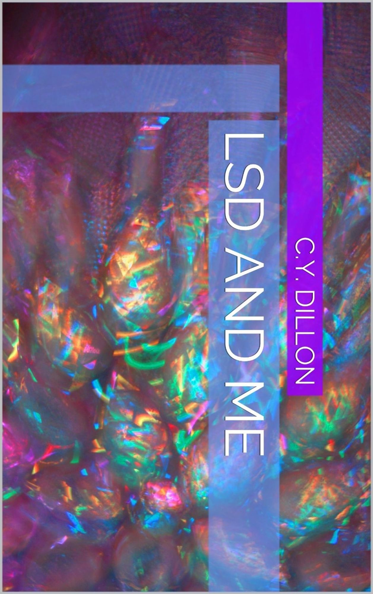 LSD and Me