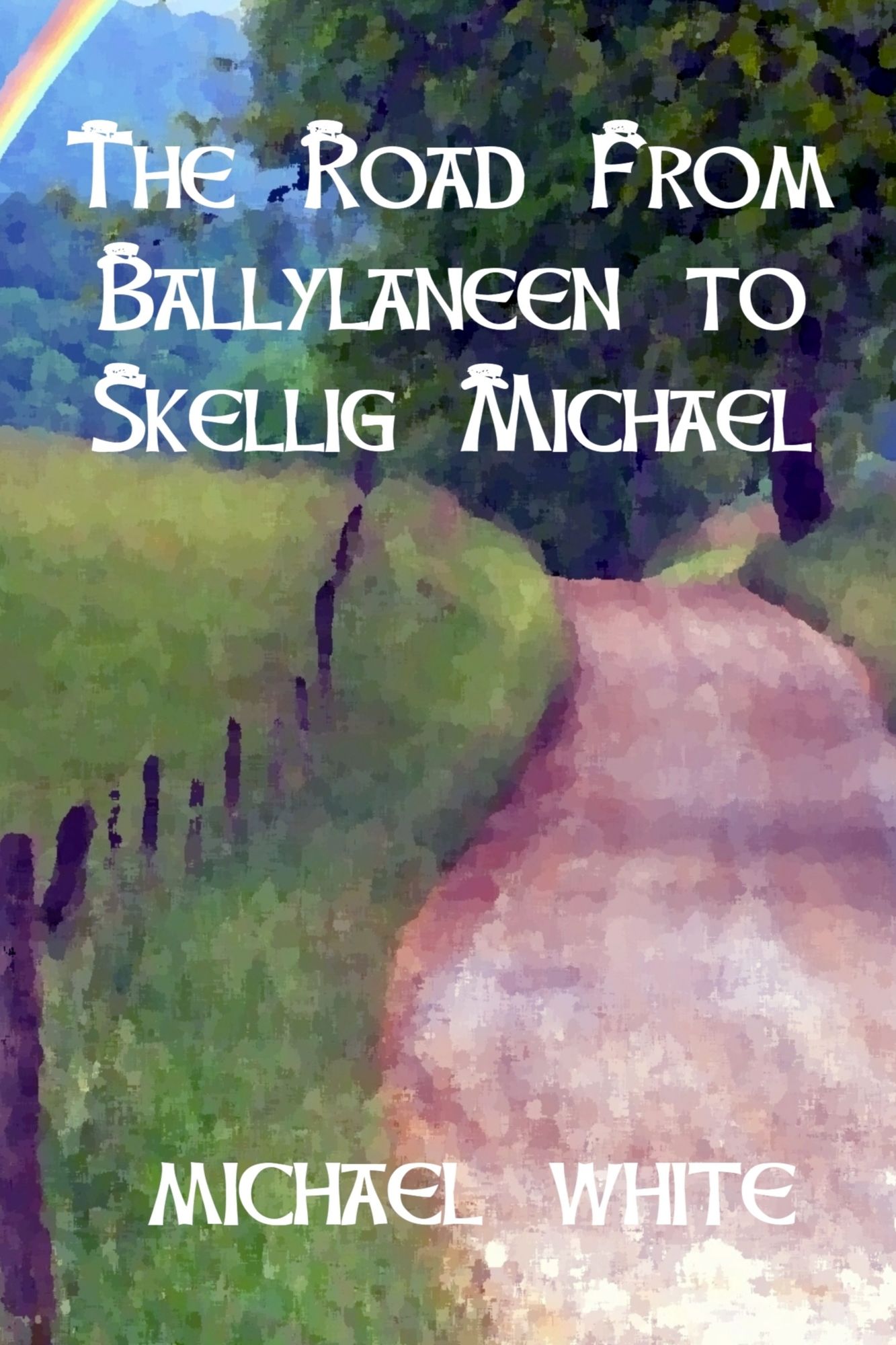 The Road from Ballylaneen to Skellig Michael