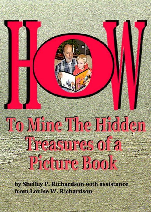 How To Mine The Hidden Treasures Of A Picture Book