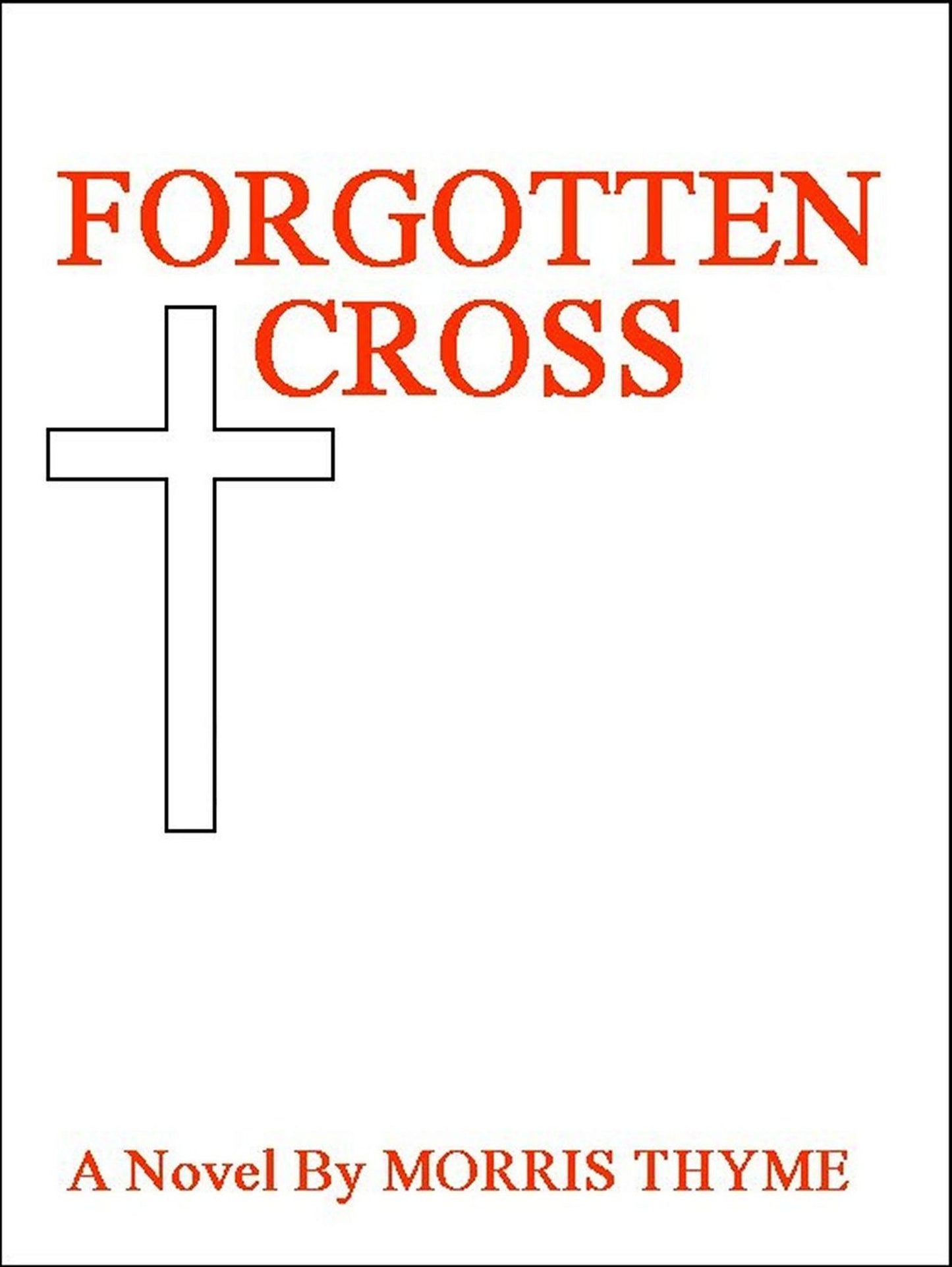 Forgotten Cross