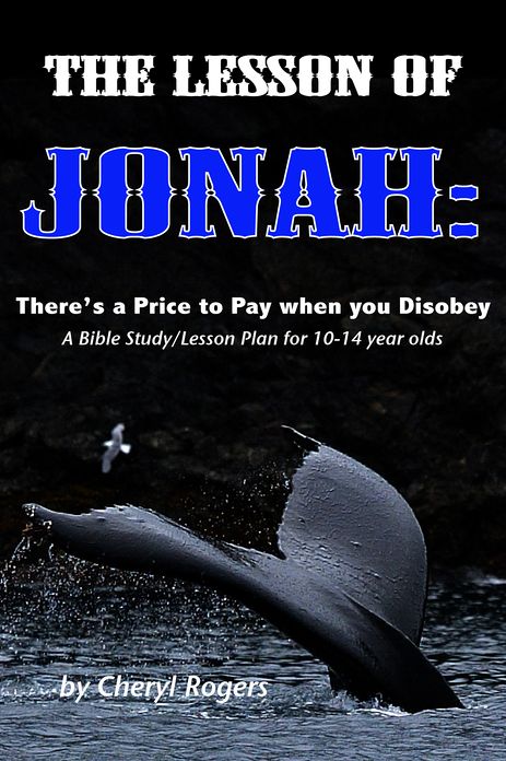 The Lesson of Jonah: There is a Price to Pay when you Disobey
