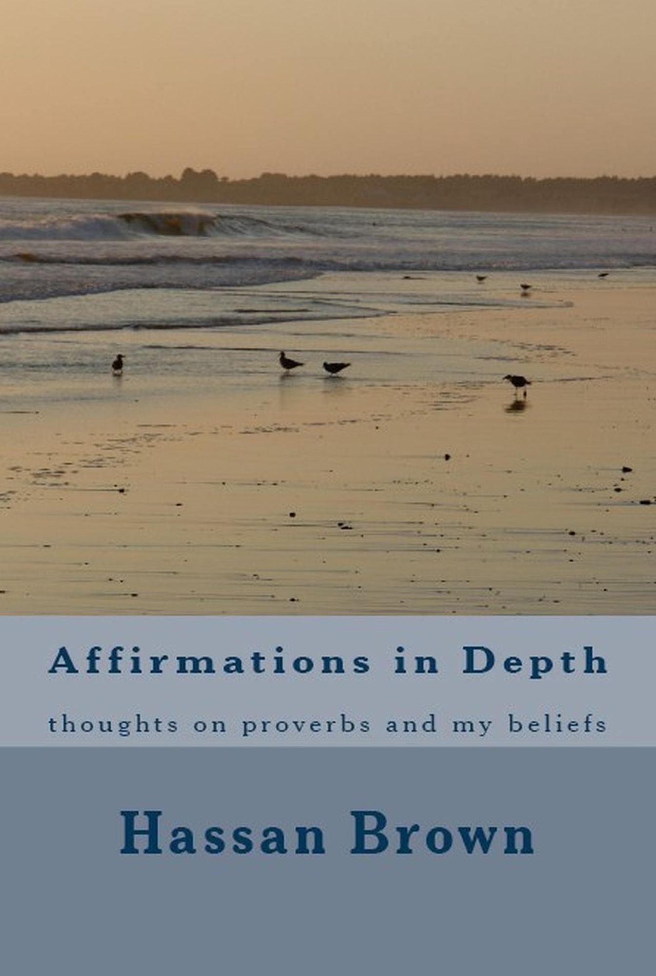 Affirmations in Depth