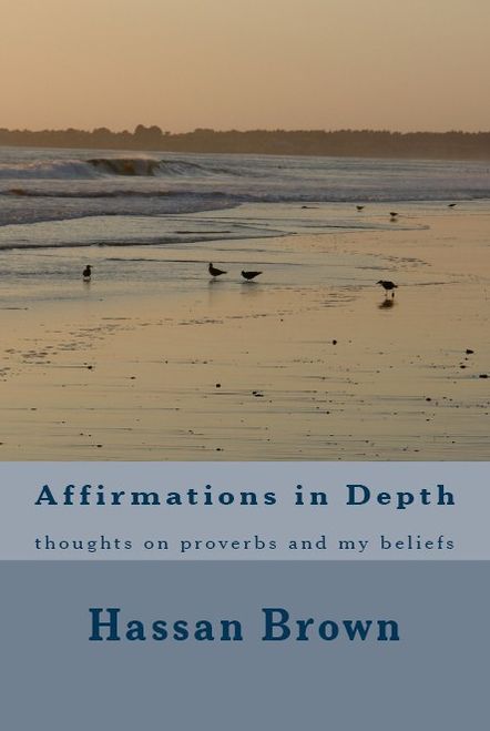 Affirmations in Depth