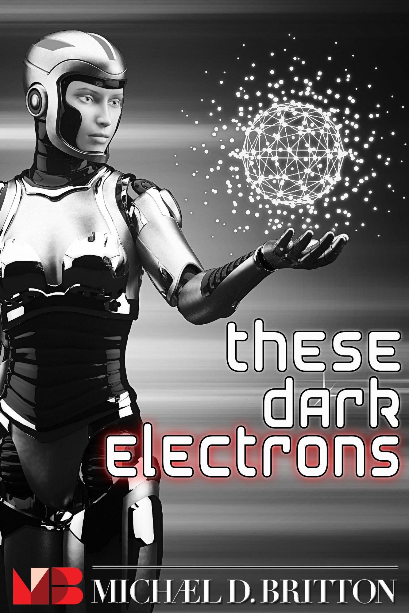 These Dark Electrons