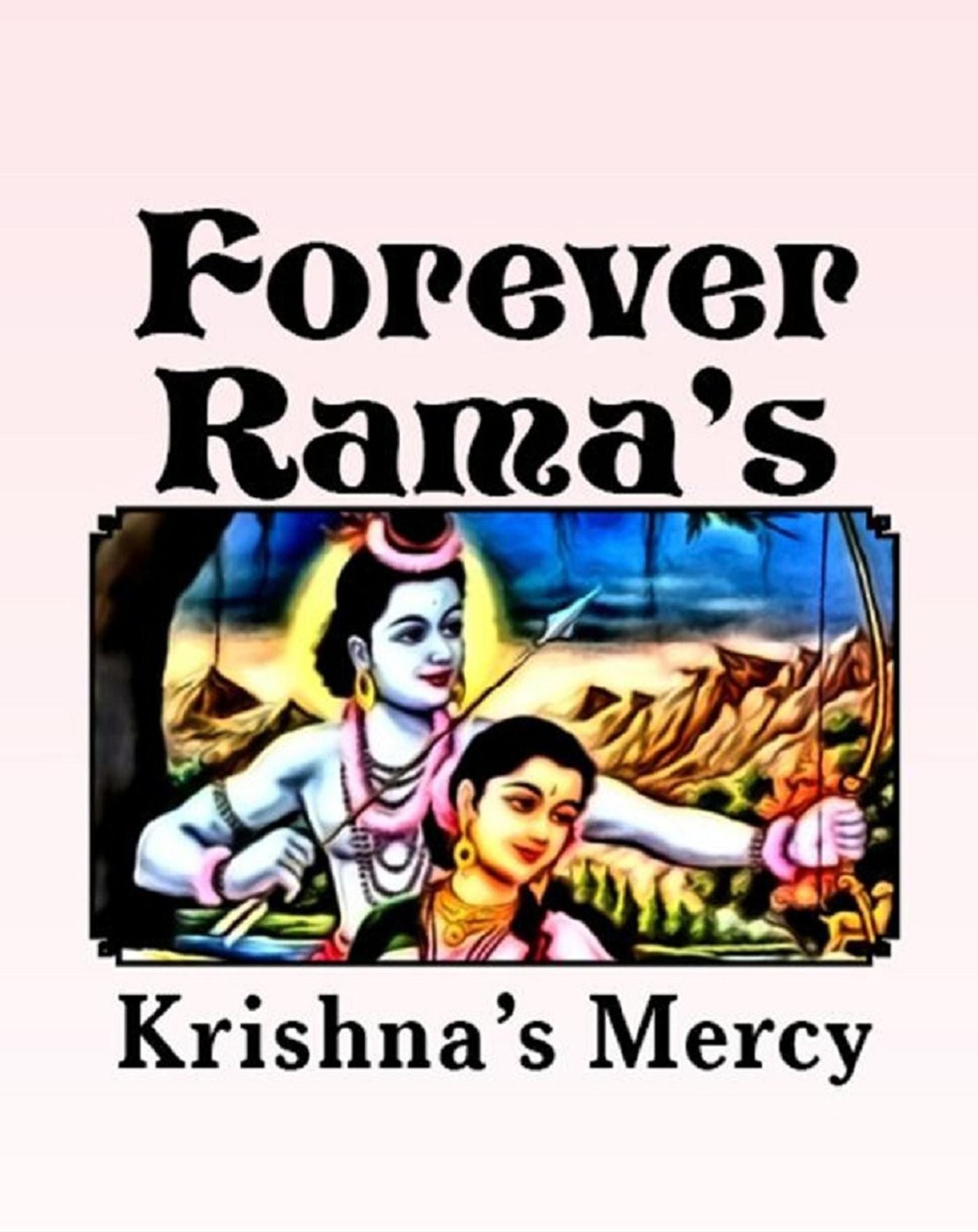 Forever Rama's