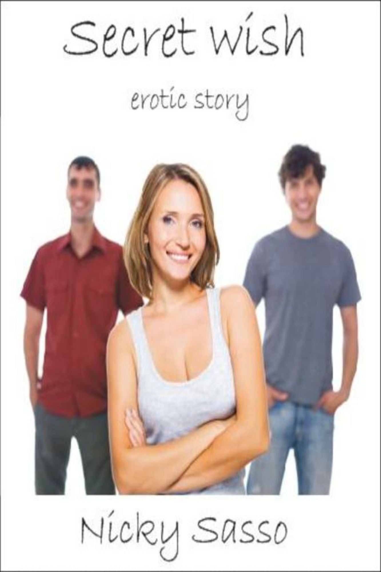 Secret wish: Erotic story