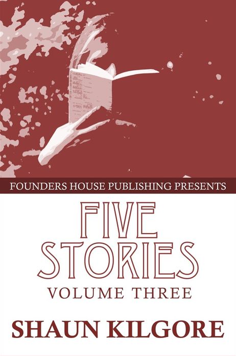 Five Stories: Volume Three