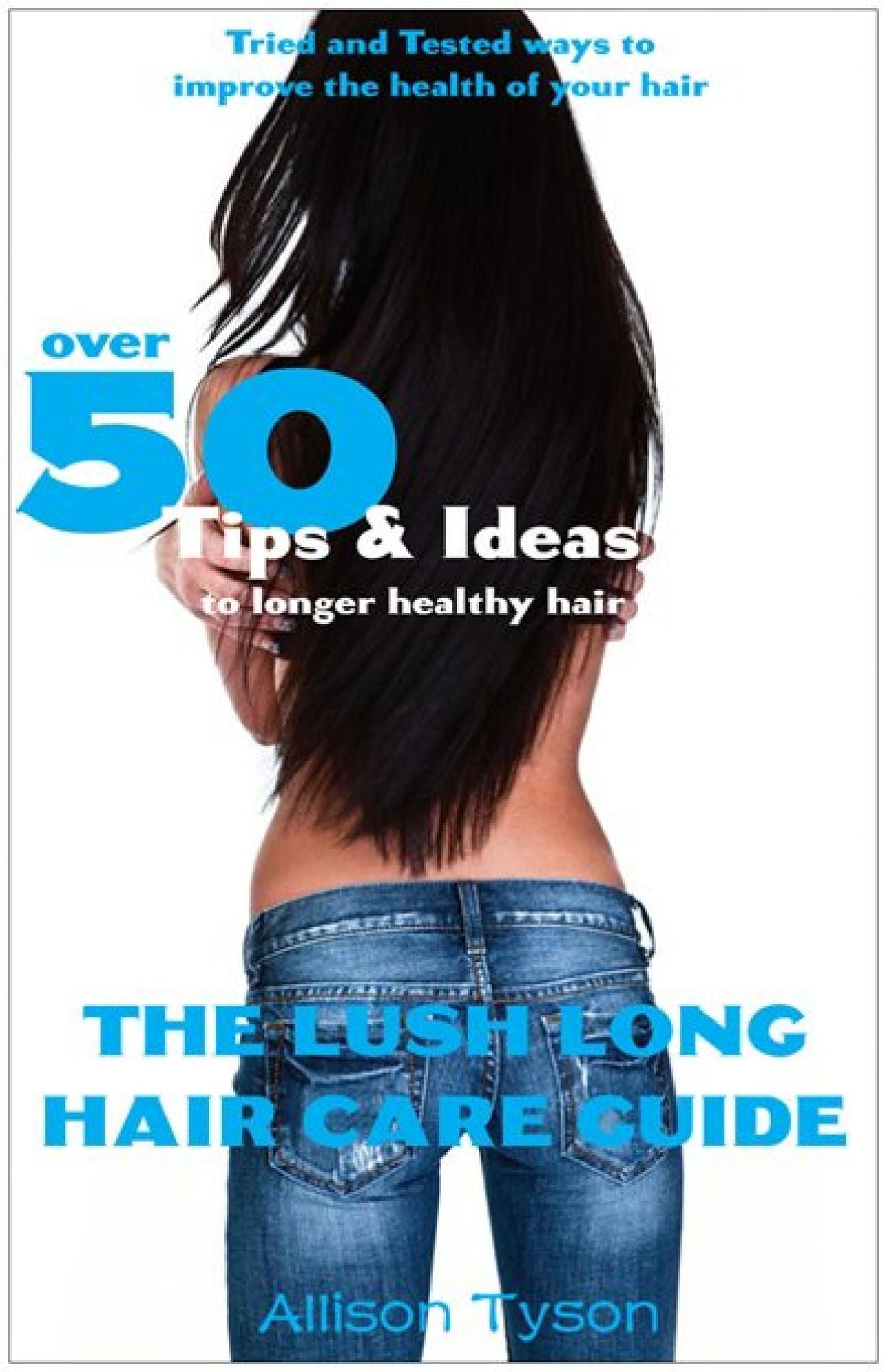 The Lush Long Hair Care Guide