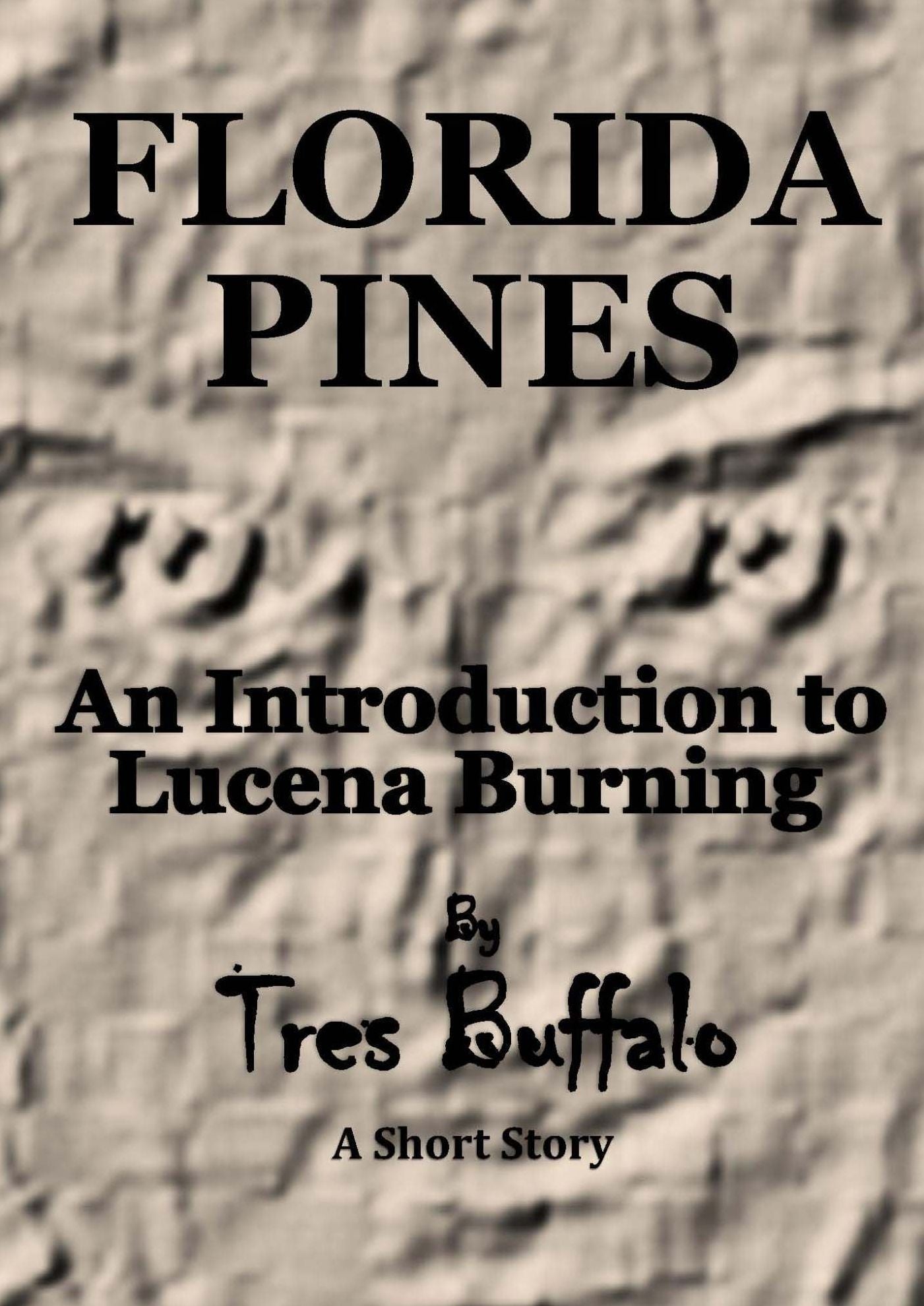 Florida Pines: An Introduction to Lucena Burning