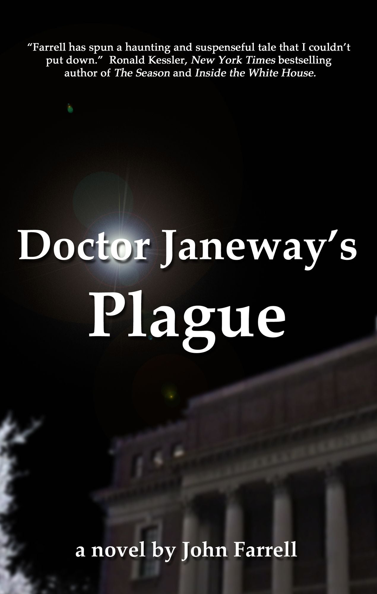 Doctor Janeway's Plague