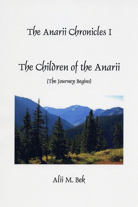 The Anarii Chronicles 1: The Children of the Anarii