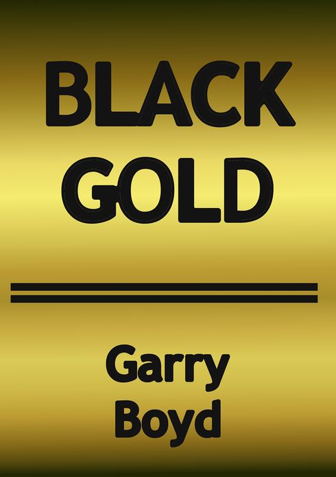 Black Gold