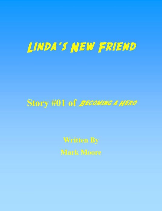 Linda's New Friend