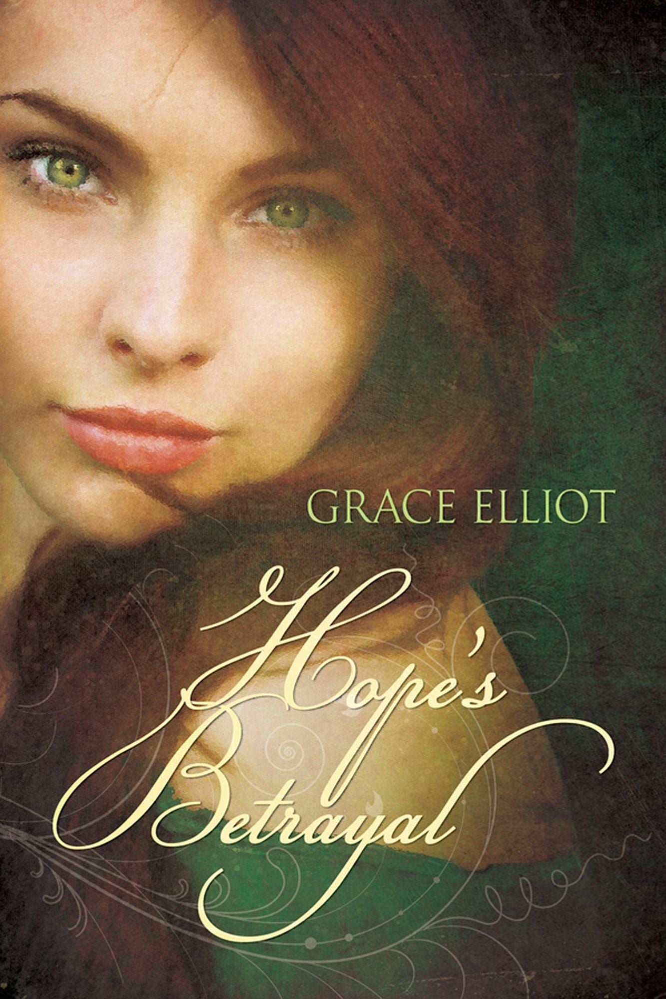 Hope's Betrayal.