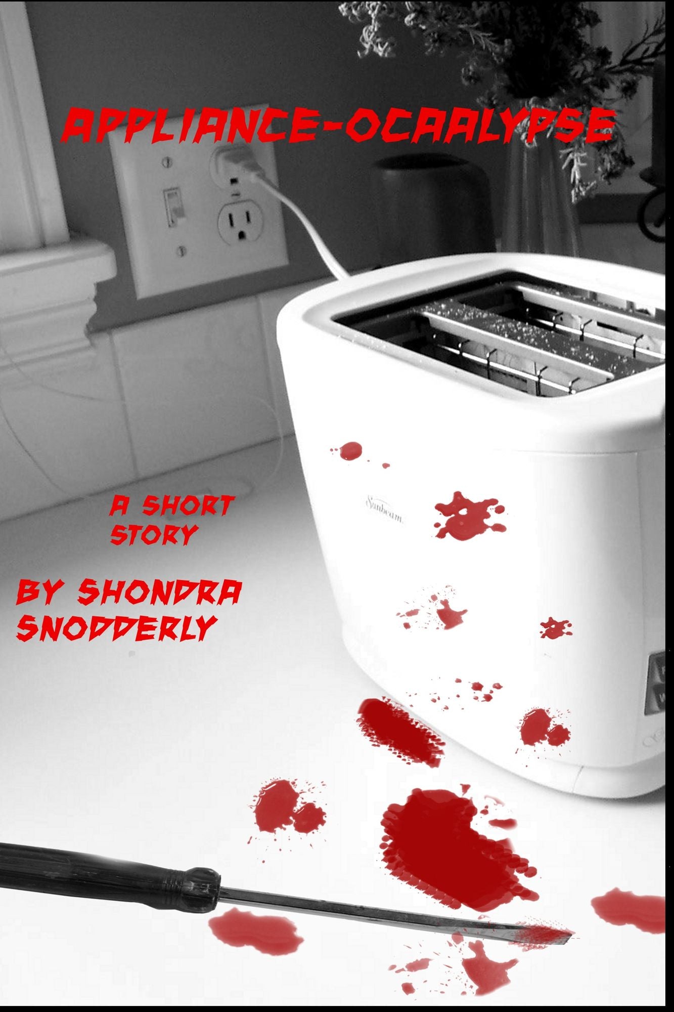Appliance-ocalypse (A Short Story)