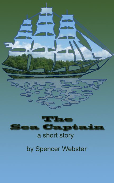 The Sea Captain A short story
